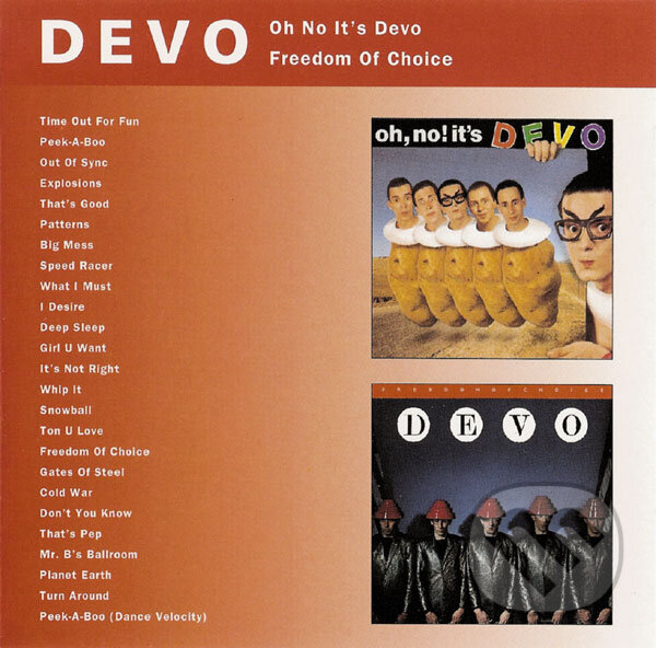 Devo: Oh No It&#039;s Devo/freedom Of Choice - Devo, Hudobné albumy, 1993