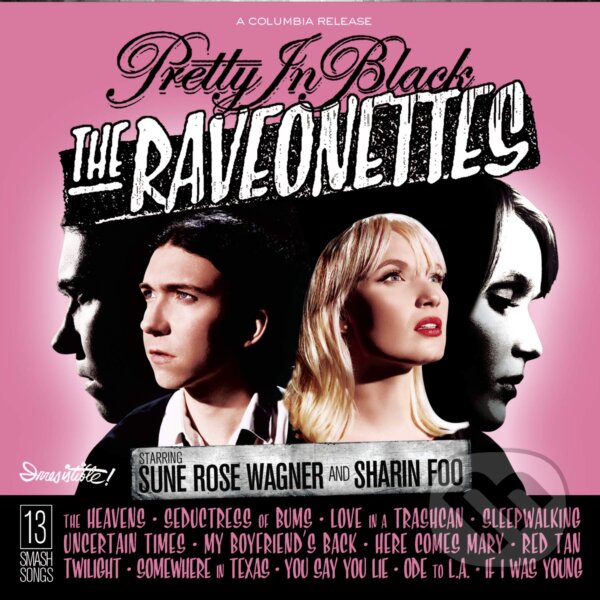 Raveonettes: Pretty in Black - Raveonettes, Music on Vinyl, 2012