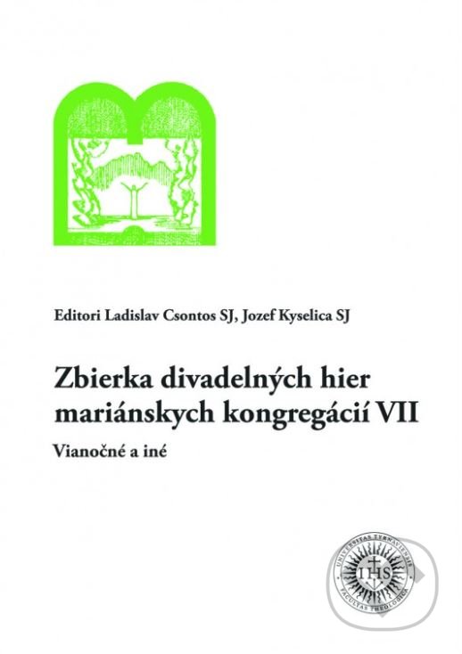 Levně Zbierka divadelných hier mariánskych kongregácií VII - kniha z kategorie Dráma a divadelné hry