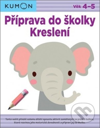 Příprava do školky: Kreslení - Yusuke Yonezu, Toshiko Karakaida, Yushiko Murakami, Svojtka&Co., 2021