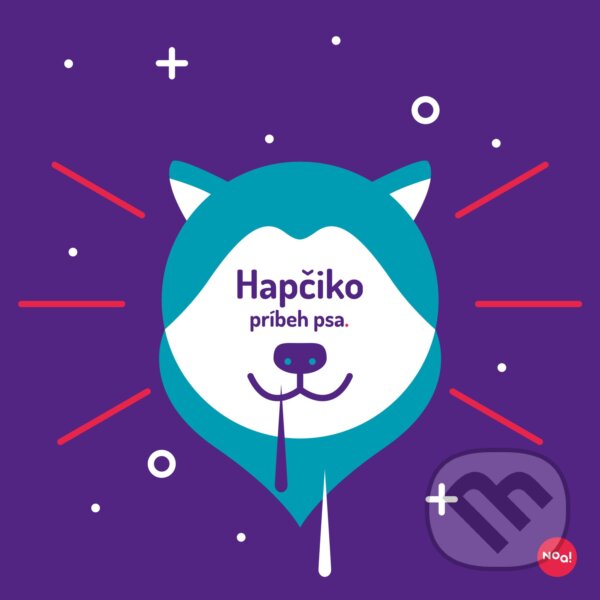 Hapčiko – príbeh psa (Noa dizajn). Noa dizajn, 2021