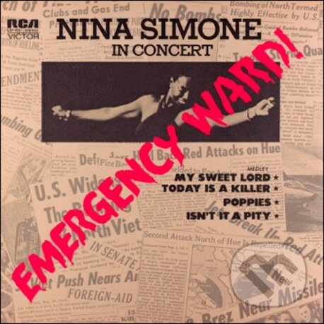 Nina Simone: Emergency Ward - Nina Simone, Music on Vinyl, 2014