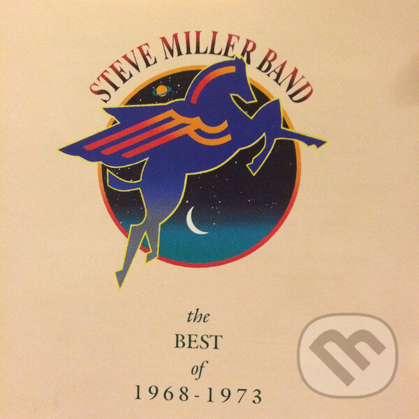 Steve Miller Band:  Best Of 1968 - 1973 - Steve Miller Band, Hudobné albumy, 1995