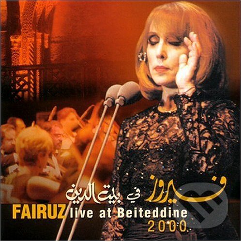 Fairuz: Live 2000 Festival Beiteddine - Fairuz, Hudobné albumy, 2001