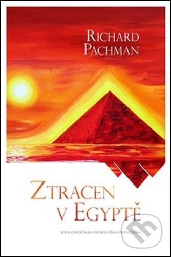 Ztracen v Egyptě - Richard Pachman, Knihovnice.cz Červený Radek, 2021