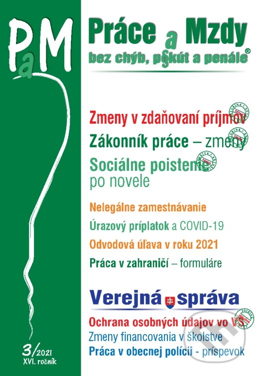 Levně Práce a Mzdy č. 3/2021 - Zmeny v zdaňovaní príjmov zo závislej činnosti - kniha z kategorie Mzdové účtovníctvo