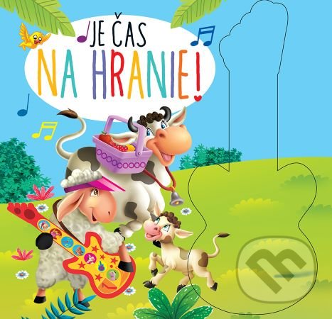 Levně Je čas na hranie - kniha z kategorie Rozprávky