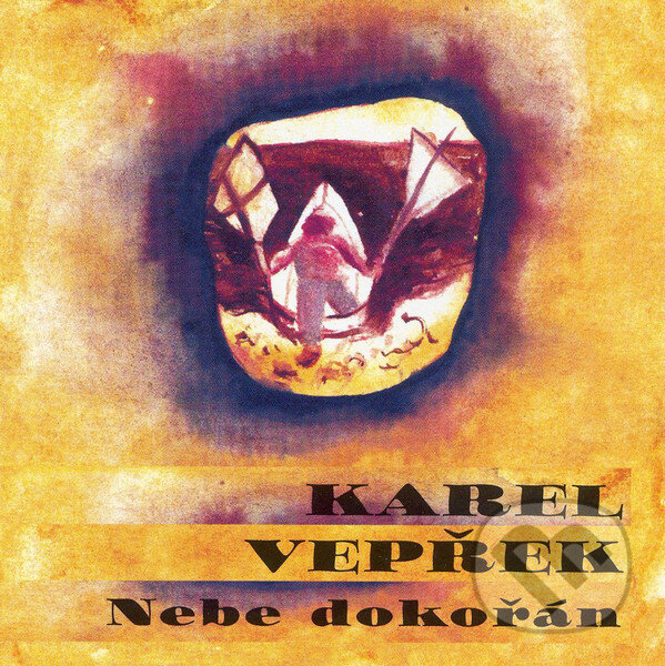 Karel Vepřek: Srdce Dokořán - Karel Vepřek, Hudobné albumy, 2015