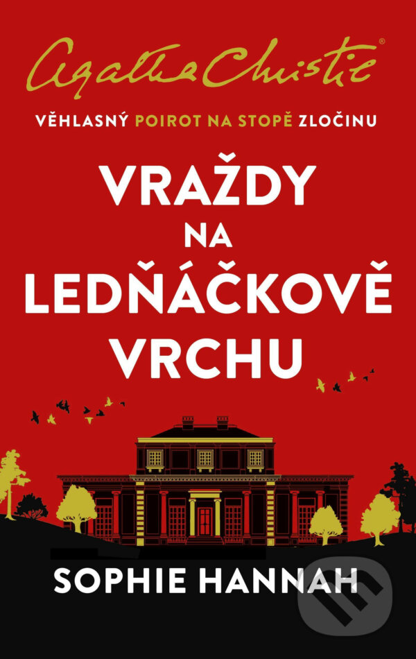 E-kniha: Poirot: Vraždy na Ledňáčkově vrchu (Sophie Hannah). Kalibr, 2020