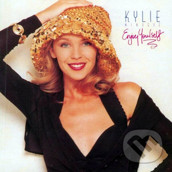 Kylie Minogue: Enjoy Yourself (Special Edition) - Kylie Minogue, Hudobné albumy, 2015