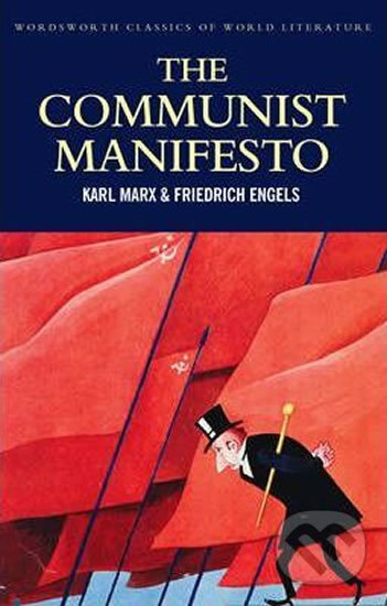 Kniha: The Communist Manifesto (Friedrich Engels a Karel Marx)