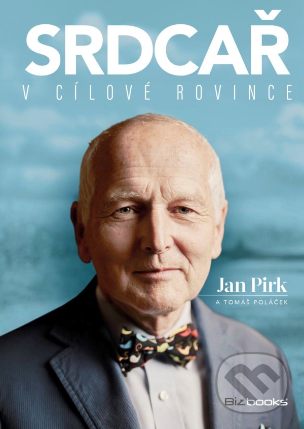 Levně Srdcař v cílové rovince - Jan Pirk, Tomáš Poláček - kniha z kategorie Kardiológia a Angiológia