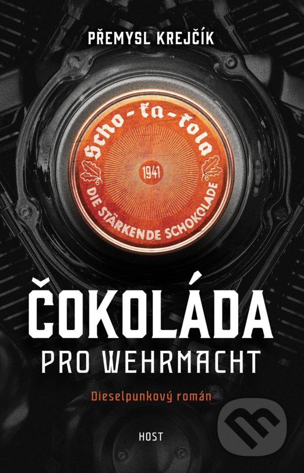 Levně Čokoláda pro wehrmacht - Přemysl Krejčík - kniha z kategorie Beletria