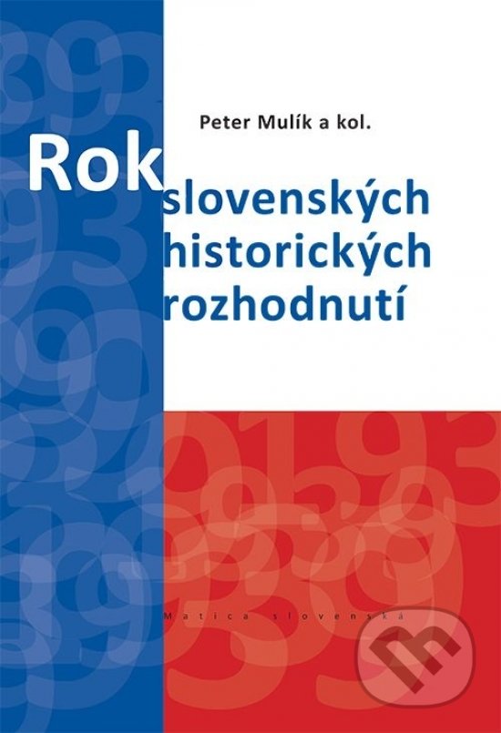 Kniha Rok slovenských historických rozhodnutí