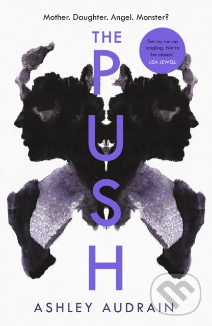 The Push - Ashley Audrain, 2021