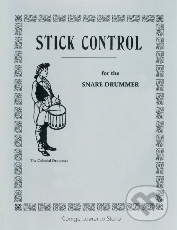 Levně Stick Control (for the Snare Drummer) - George Lawrence Stone - kniha z kategorie Hudba