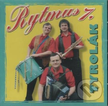 Levně Rytmus 7: Tyrolák - Rytmus
