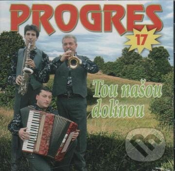 Kniha Progres 17: Tou Našou Dolinou