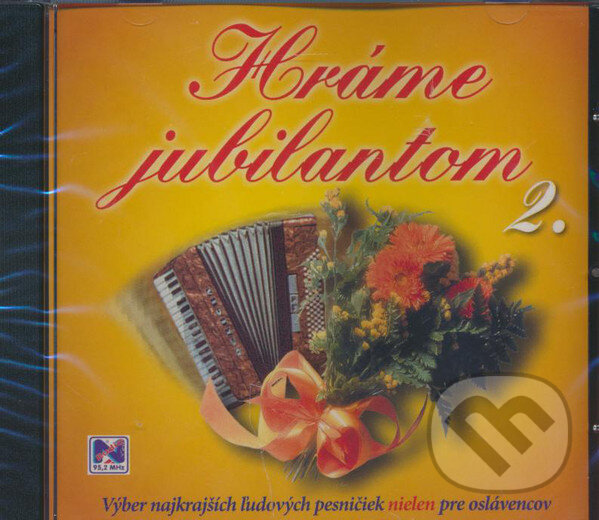Levně Hráme Jubilantom 2