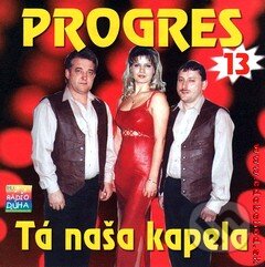 Kniha Progres 13: Tá Naša Kapela