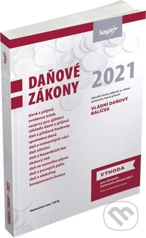 Kniha: Daňové zákony 2021 (Sagit). Sagit, 2021
