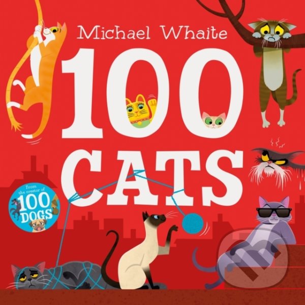 Levně 100 Cats - Michael Whaite - kniha z kategorie Pre deti a mládež