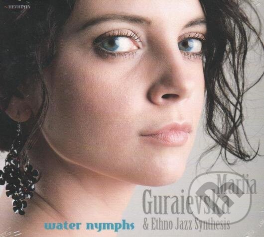 Maria Guraievska: Wather Nymphs - Maria Guraievska, Hudobné albumy, 2012