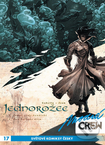 Levně Modrá Crew 17: Jednorožec 3-4 - Mathieu Gabella - kniha z kategorie Komiksy
