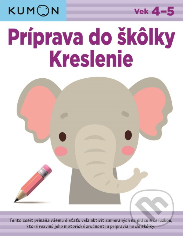 Levně Príprava do škôlky: Kreslenie - Yusuke Yonezu, Toshiko Karakaida, Yushiko Murakami, Manabu Ohishi - kniha z kategorie Materská škola a predškoláci