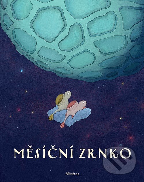 Měsíční zrnko - Katarína Macurová, Albatros CZ, 2021