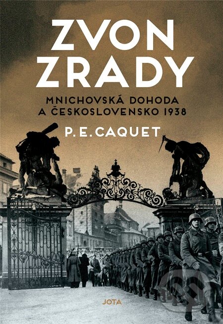 E-kniha: Zvon zrady (P.E. Caquet). Jota, 2020