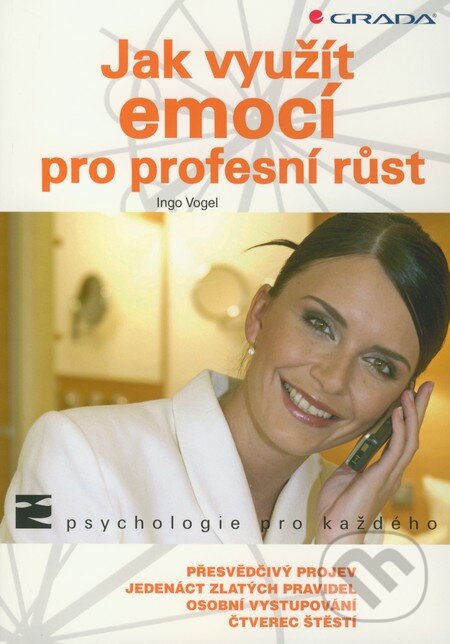 Levně Jak využít emocí pro profesní růst - Ingo Vogel - kniha z kategorie Motivácia a sebarozvoj
