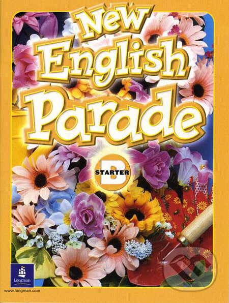 Levně New English Parade - Starter (Student's Book B) - Theresa Zanatta, Mario Herrera - kniha z kategorie Jazykové učebnice a slovníky
