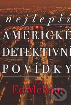 Kniha: Nejlepší americké detektivní povídky (Ed McBain). BB/art, 2008