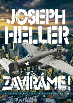 Zavíráme! - Joseph Heller, BB/art, 2010