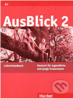 Levně AusBlick 2 - Lehrerhandbuch - kniha z kategorie Jazykové učebnice a slovníky