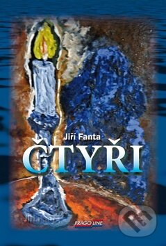 Levně Čtyři - Jiří Fanta - kniha z kategorie Beletria