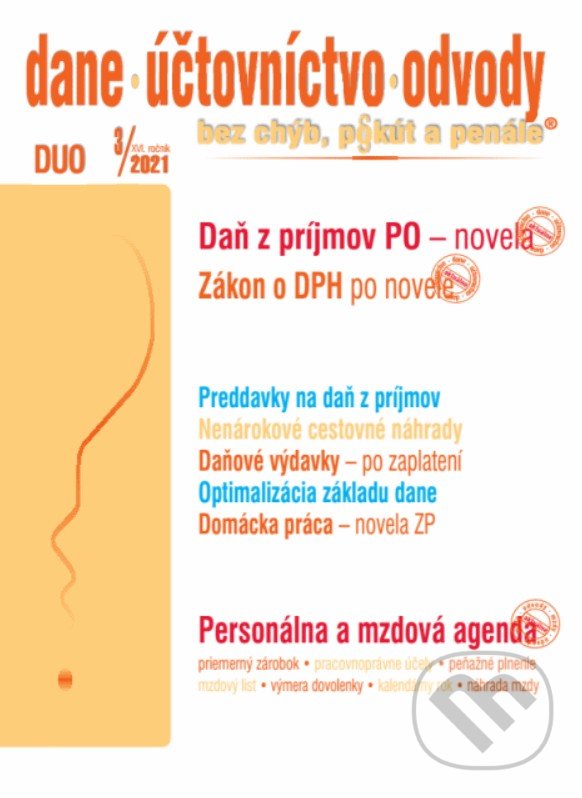 Levně Dane, účtovníctvo, odvody 3/2021 - Daň z príjmov právnickej osoby - kniha z kategorie Dane