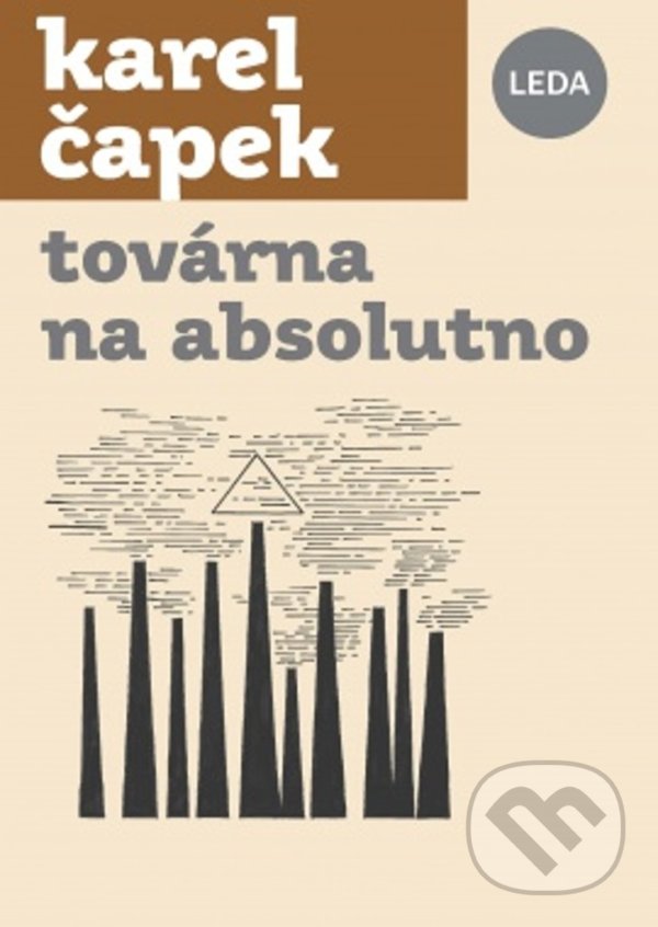 Levně Továrna na Absolutno - Karel Čapek - kniha z kategorie Beletria