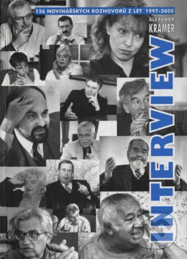 Levně Interview 1 (126 novinářských rozhovorů z Práva z let 1997-2000) - kniha z kategorie Rozhovory