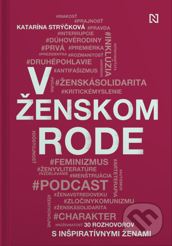 Levně V ženskom rode (30 rozhovorov s inšpiratívnymi ženami) - kniha z kategorie Rozhovory