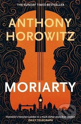 Levně Moriarty - Anthony Horowitz - kniha z kategorie Thrillery