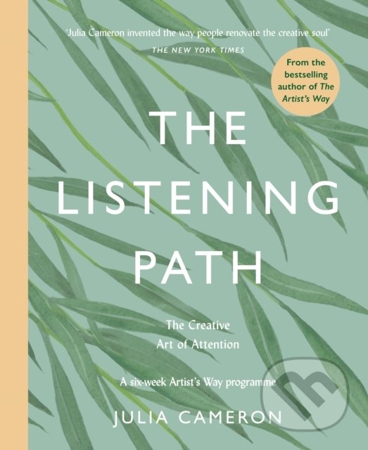 Levně The Listening Path (The Creative Art of Attention - A Six Week Artist's Way Programme) - kniha z kategorie Motivácia a sebarozvoj