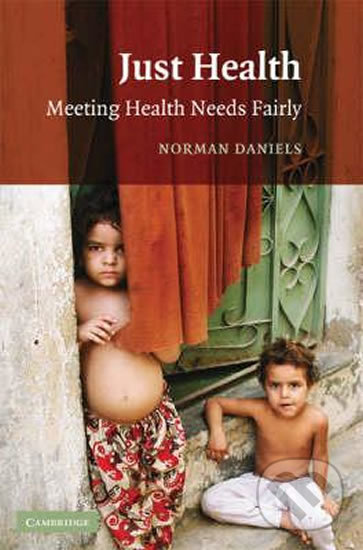 Kniha Just Health : Meeting Health Needs Fairly