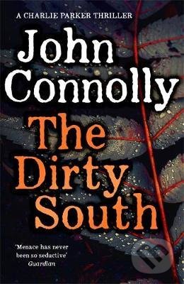 Levně The Dirty South (Witness the becoming of Charlie Parker) - kniha z kategorie Detektívky, trilery a horory