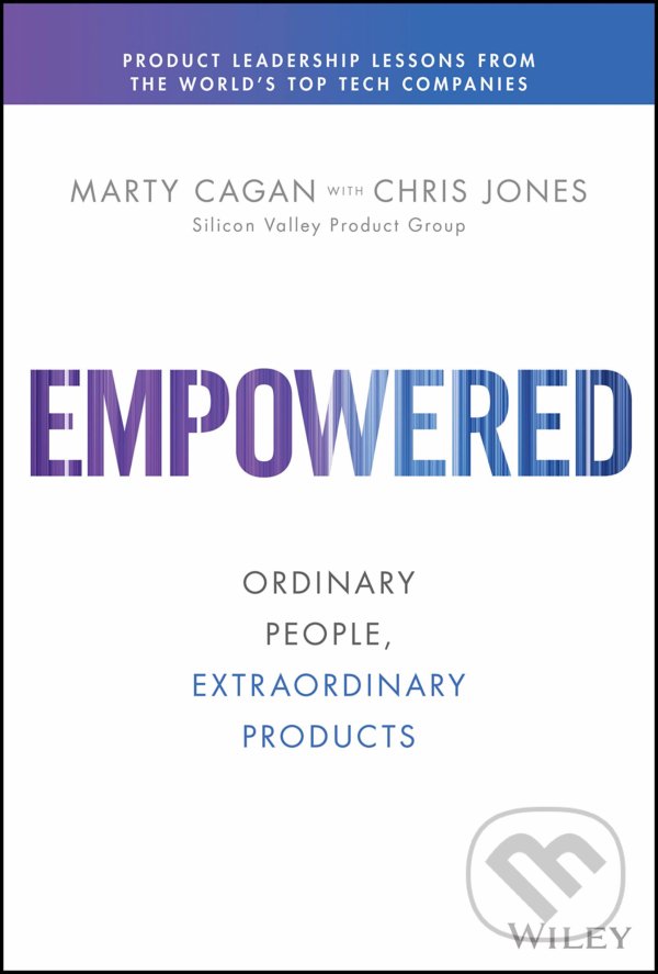 Levně Empowered (Ordinary People, Extraordinary Products) - kniha z kategorie Podnikanie