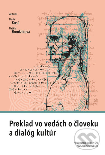 Levně Preklad vo vedách o človeku a dialóg kultúr - Mária Kusá, Natália Rondziková - kniha z kategorie Filozofia