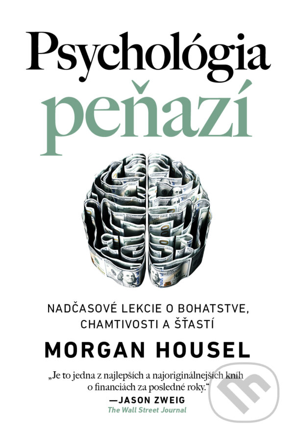 Psychológia peňazí - Morgan Housel, AURORA, 2021