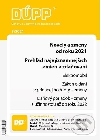 Levně Daňový a účtovný poradca podnikateľa 3/2021 (Prehľad najvýznamnejších zmien v zdaňovaní)