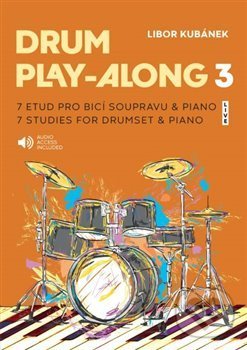 Levně Drum Play-Along 3 (7 etud pro bicí soupravu & piano) - kniha z kategorie Noty